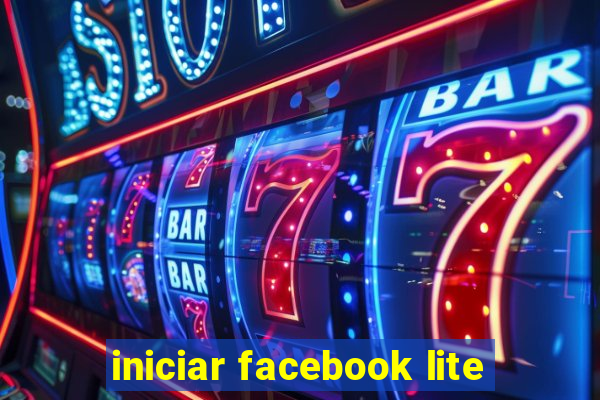 iniciar facebook lite